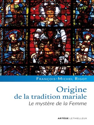 cover image of Origine de la tradition mariale